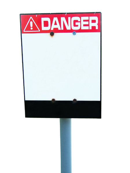 Danger! Sign 1
