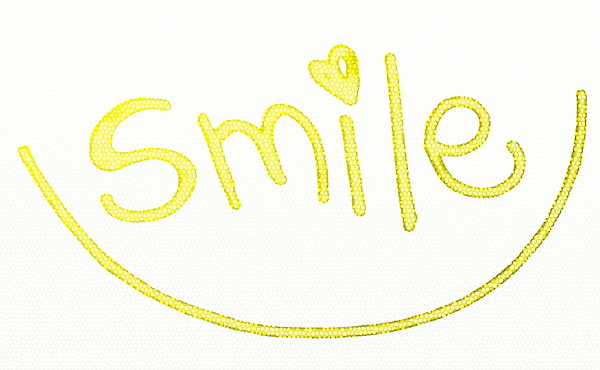 Smile: Happy smile text.