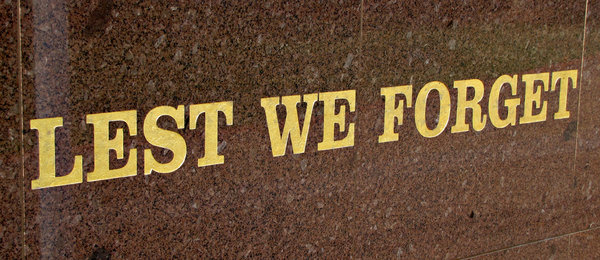 memorial: wall memorial reminder - ANZAC war memorials - slogan - lest we forget